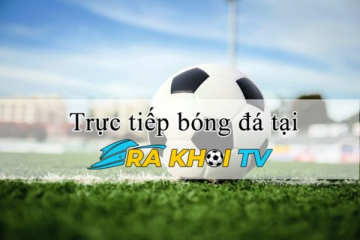 Rakhoi-tv.info - Thao tác xem bóng đá dễ dàng cho newbie tại Rakhoitv